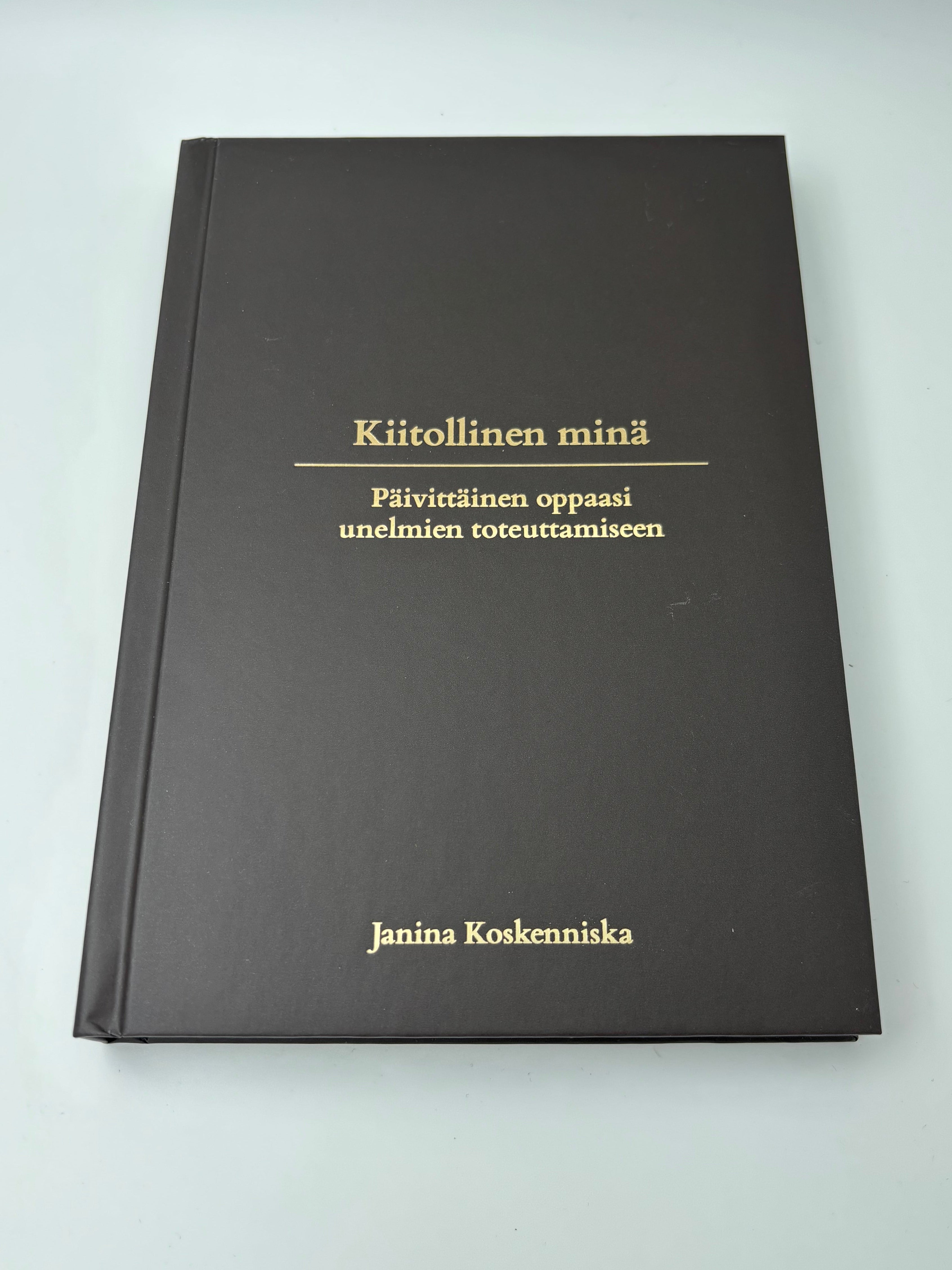 Kiitollinen minä -kiitollisuuspäiväkirja
